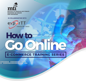 E-Commerce Training Series: How to go Online @ ExporTT House